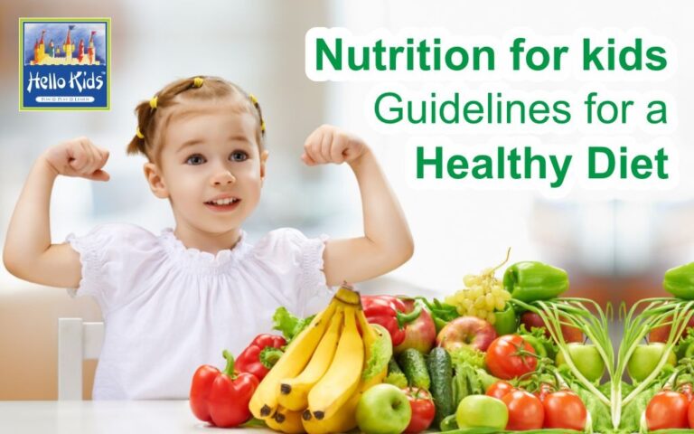 Nutrition for kids: Guidelines for a Healthy Diet | Hello Kids