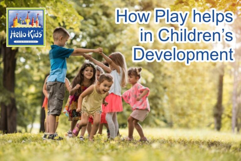 How play helps Children's Development | Hello Kids Playschool